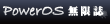 http://Blog.PowerOS.net